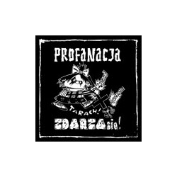 PROFANACJA "Zdarza się" LP