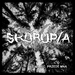 SKORUP/A „Nie ma nic przede...