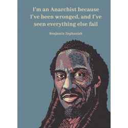 I’m an anarchist because...