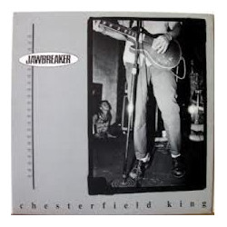 JAWBREAKER ”Chesterfield...