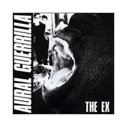 EX, THE "Aural Guerilla" CD