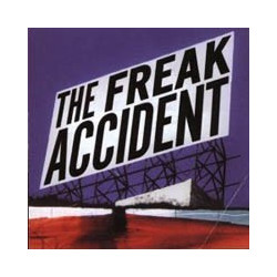 FREAK ACCIDENT CD