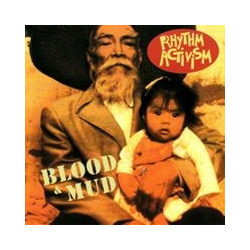 RHYTHM ACTIVISM "Blood &...