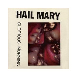 HAIL MARY "Glorious...