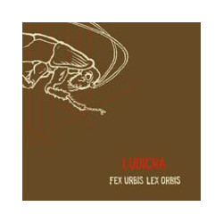 LUDICRA "Fex urbis, lex...