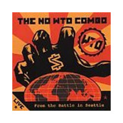 NO WTO COMBO "Live from the...