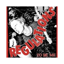 REGULATIONS "To Be Me" CD