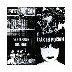 TALK IS POISON "Condensed...