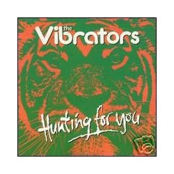 VIBRATORS "Hunting for you" CD