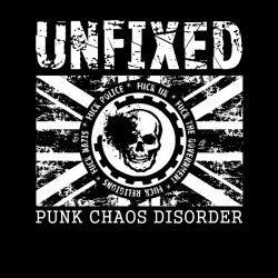 UNFIXED ”Punk Chaos...