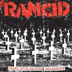 RANCID "Stand Your Ground /...