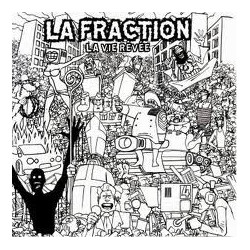 la FRACTION "La vie revee" CD