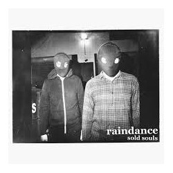 RAINDANCE ”Sold Souls” 7”EP