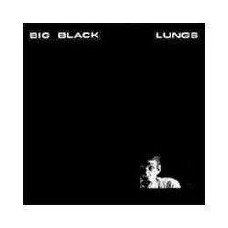 BIG BLACK ”Lungs” LP