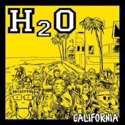 H2O ”California” 7”EP