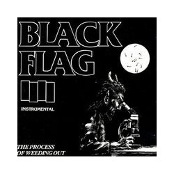 BLACK FLAG "The Process of...