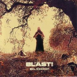 BL'AST ”Blood” CD