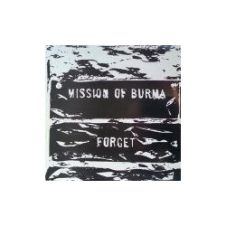 MISSION OF BURMA ”Forget” CD