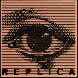 REPLICA  s/t 7"EP