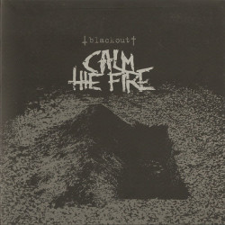 CALM THE FIRE "Blackout" CD