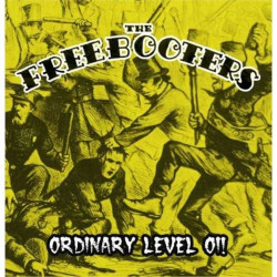 FREEBOOTERS, THE ”Ordinary...