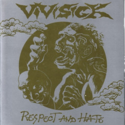 VIVISICK "Respect And Hate" CD
