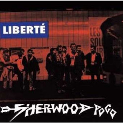 SHERWOOD POGO ”Liberte” LP