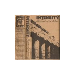 INTENSITY "The ruins of our...