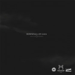 DOWNFALL OF GAIA / IN THE...