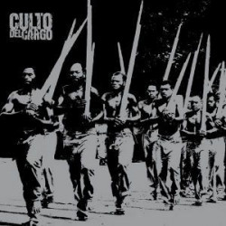 CULTO DEL CARGO  7”EP