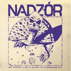 NADZÓR "Your tolerance is...