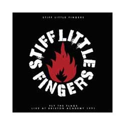 STIFF LITTLE FINGERS "Fly...