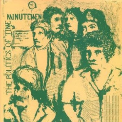 MINUTEMEN "Politics Of...