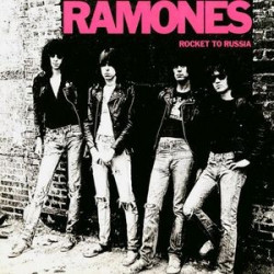 RAMONES "Rocket To Russia"...