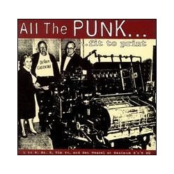 v/a ”All The Punk...Fit To...