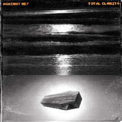 AGAINST ME! "Total Clarity"...