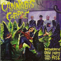 CANNABIS CORPSE "Beneath...