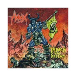 HIRAX "Thrash And Destroy"...