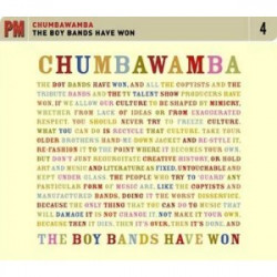 CHUMBAWAMBA "The Boy Bands...