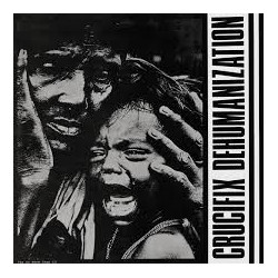 CRUCIFIX "Dehumanization" LP