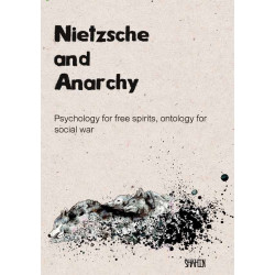 Nietzsche and Anarchy...