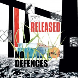 NO DEFENCES ”Released” LP