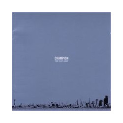 CHAMPION "Time slips away" CD