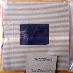 SENDERO  "La escena" 7"EP