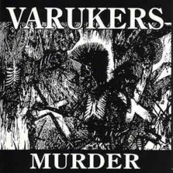 VARUKERS "Murder /...