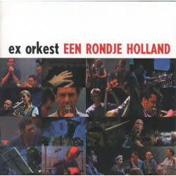 EX ORKESTR "Een Rondje...