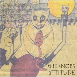 SNOBS "Attitude" CD