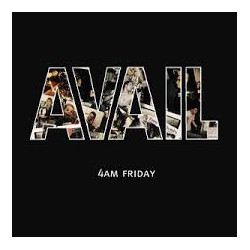 AVAIL "4AM Friday" CD