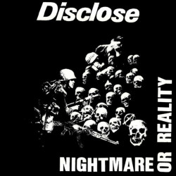 DISCLOSE "Nightmare Or...