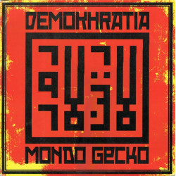 DEMOKHRATIA / MONDO GECKO LP